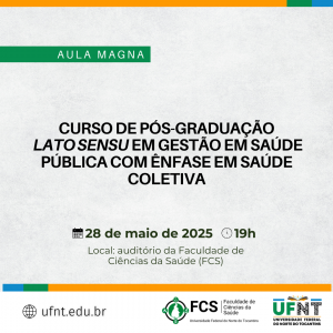 Aula Magna: Pós-graduação em Gestão em Saúde Pública