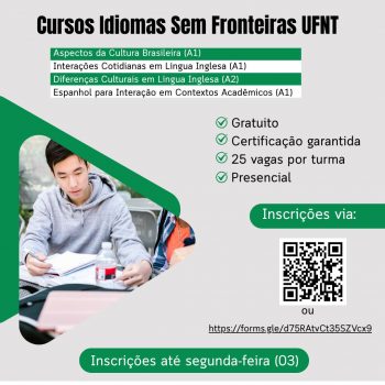 UFNT abre inscrições para cursos gratuitos presenciais de línguas e cultura pelo Programa Idiomas sem Fronteiras