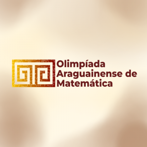 UFNT abre inscrições para a 4ª Olimpíada Araguainense de Matemática
