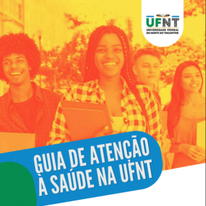 Guia da UFNT orienta estudantes sobre acesso a serviços e cuidados em saúde