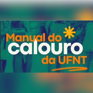 UFNT lança Manual do Calouro para orientar estudantes ingressantes