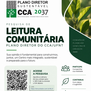 Participe da Pesquisa de Leitura Comunitária e contribua para elaboração do Plano Diretor do CCA/UFNT