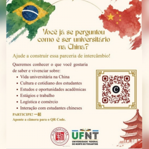 UFNT convida comunidade acadêmica a contribuir com construção de parceria de intercâmbio com instituição da China