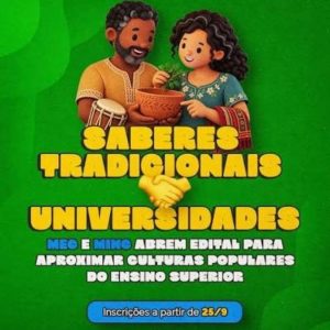 UFNT convida docentes a apresentar projetos para edital de valorização dos saberes tradicionais e populares